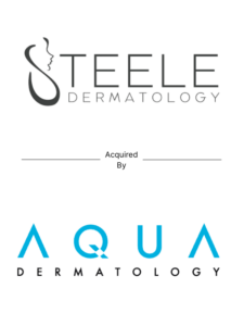 Deal tombstone showing Steele Dermatology partnered with Aqua Dermatology in the dermatology sector.