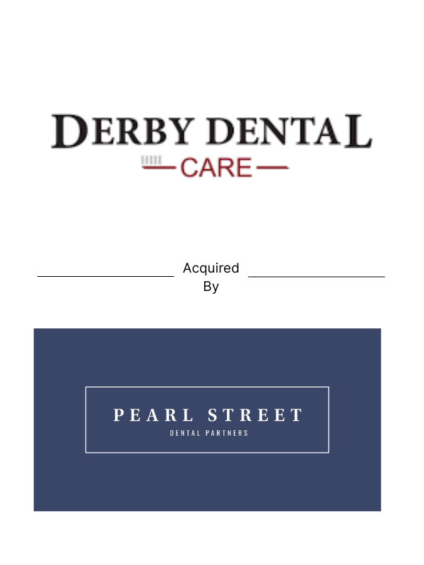 Deal tombstone showing Derby Dental partnered with Pearl Street Dental in dental sector
